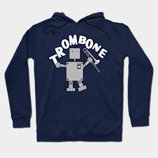 Trombone Robot White Text Hoodie